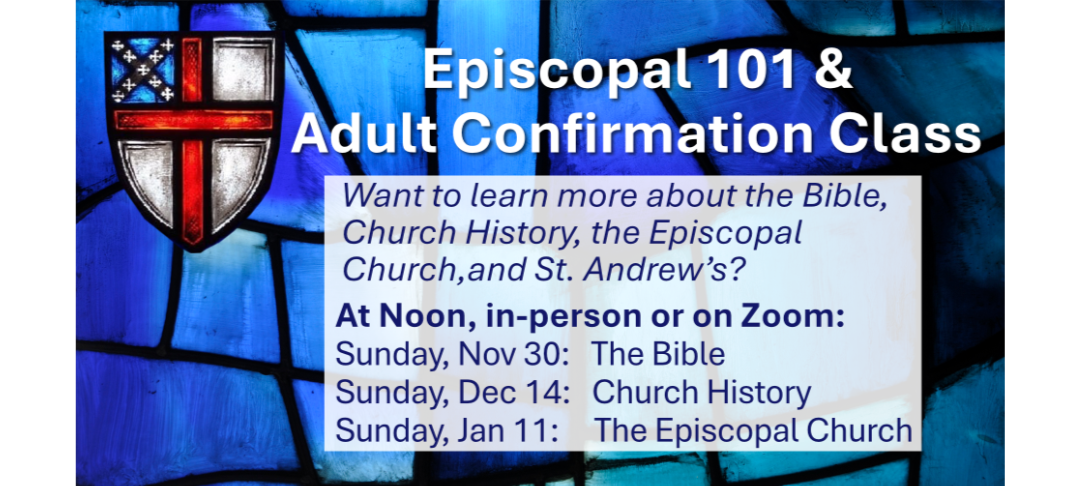 Episcopal 101 & Adult Formation Classes - St. Andrews Episcopal Church ...